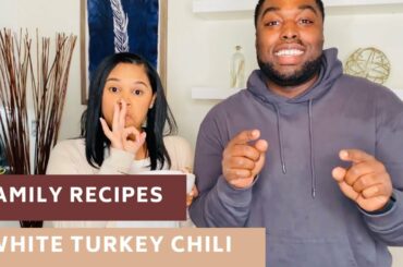Family Recipes | White Turkey Chili