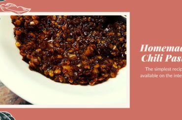 HOMEMADE CHILI PASTE | EASIEST RECIPE AVAILABLE