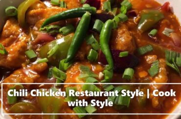 Chili Chicken Restaurant Style Recipe | By Cook With Style