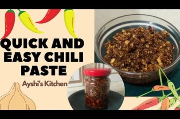 How to make Chili Paste at home | Easy recipe | Under 30 mins | Ayshi's Kitchen