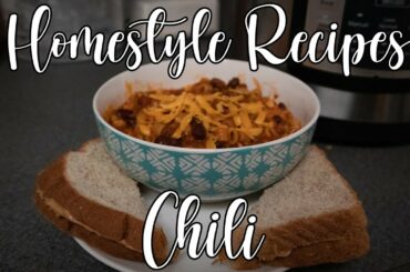 Homestyle Recipes: Easy Instant Pot Chili
