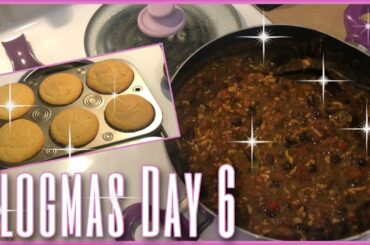 CHILI FOR A CHILLY DAY || VLOGMAS DAY 6 || LanaMor
