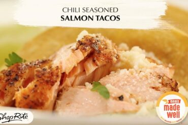 How to make Chili Seasoned Salmon Tacos