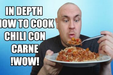 How to Cook The Best Chili Con Carne Recipe Ever Step By Step And In Depth By Taylor Stewart YUM!