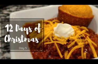 Day 5 | Cook With Me | Chili