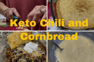Keto Chili and Cornbread-Cook with me!