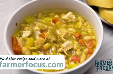 Farmer Focus Recipes | White Chicken Chili