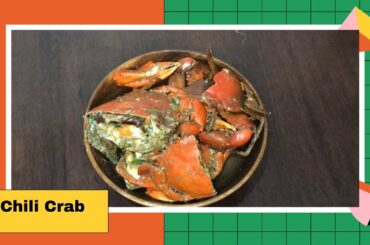 How to cook Chili Crab