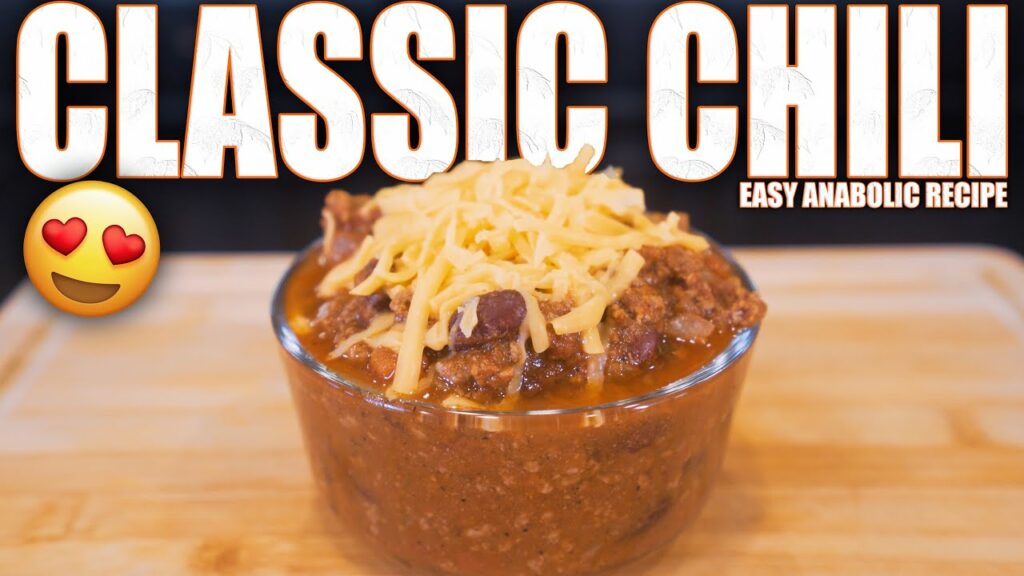 ANABOLIC CLASSIC CHILI High Protein Bodybuilding Chili Recipe + Easy