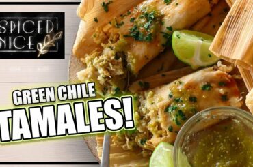 DELICIOUS Green Chile Chicken Tamales Recipe - Spiced Nice
