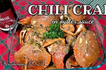 CHILI CRAB IN OYSTER SAUCE  ala Kusinerang INA