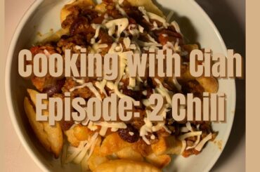 Cooking with Ciah Episode 2... Making Chili