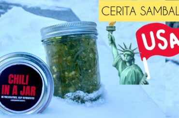 PERJUANGAN BIKIN SAMBAL DI NEW YORK | CHILI IN A JAR | CERITA SANTAI