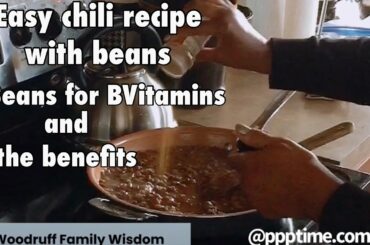 Enjoy the Taste and Benefits of Chili w/beans