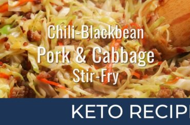Keto Chili Blackbean Pork Cabbage Stir Fry | JB Marketplace