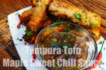 Easy To Make Vegan Crispy Tofu Fries With Maple Sweet Chili Sauce Full Recipe