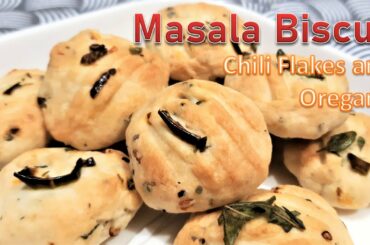 Masala Biscuit Recipe | Chili Flakes and Oregano Cookies