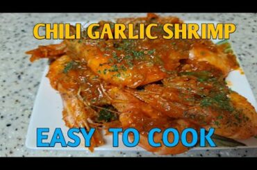 EASY TO COOK | HOW TO COOK CHILI SHRIMP | IRENE BALDIVIA
