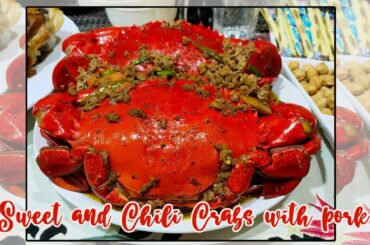Sweet Chili Crabs with Ground Pork (New year Recipe)