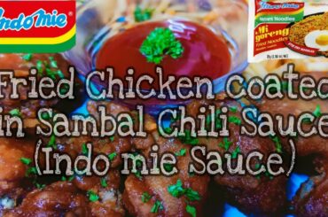 Fried Chicken Coated in Samba Chili Sauce (indo mie sauce) | Chicken Recipes