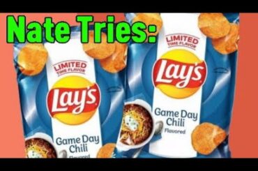 Nate Tries: Lay's Game Day Chili Chips!!