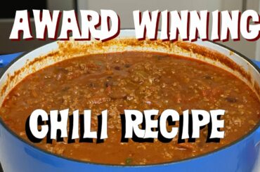 Award Winning Chili !