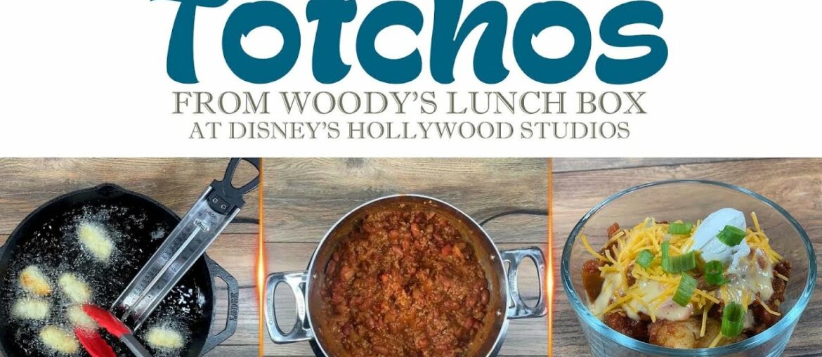 Tatchos from Woody's Lunchbox | Tater Tot Recipe | Chili Recipe | Walt Disney World Food Recipe