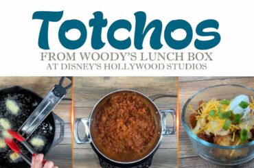 Tatchos from Woody's Lunchbox | Tater Tot Recipe | Chili Recipe | Walt Disney World Food Recipe