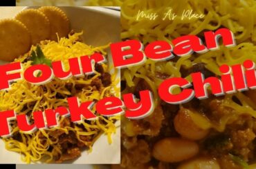 4 Bean Turkey Chili || Easy and Delicious || Step by Step Instructions