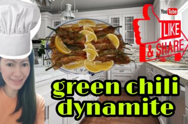 how to make dynamite green chili my own version #kusinanicristv