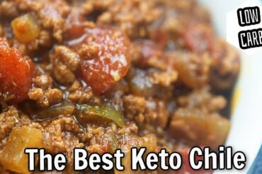 The BEST Keto Chile Recipe