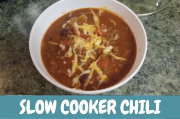 What's For Dinner - Slow Cooker Chili