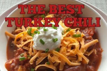 Family Favorite Turkey Chili | Delicious | Healthy | Easy to make