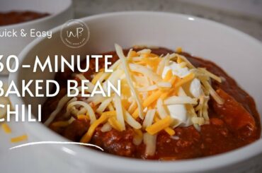 BAKED BEANS CHILI - Quick & Easy | WorthBliss