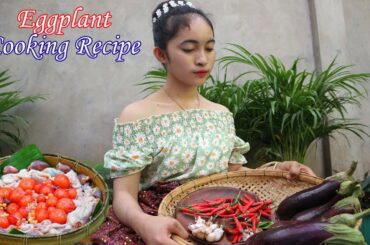 Amazing girls Cooking fried yummy eggplant with chili sauce and curry recipe, Eating delicious
