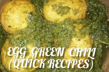 EGG GREEN CHILI RECIPE