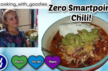 Zero SP Chili | My WW / Weight Watchers | Points For All Plans  | Recipes for Weight Loss