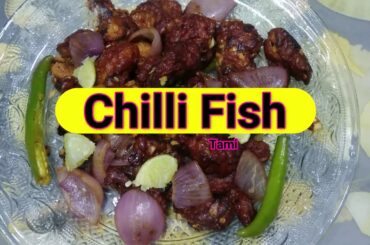 Chilli Fish Recipe in Tamil | How to make Chilli Fish Recipe in Tamil | Chili Fish