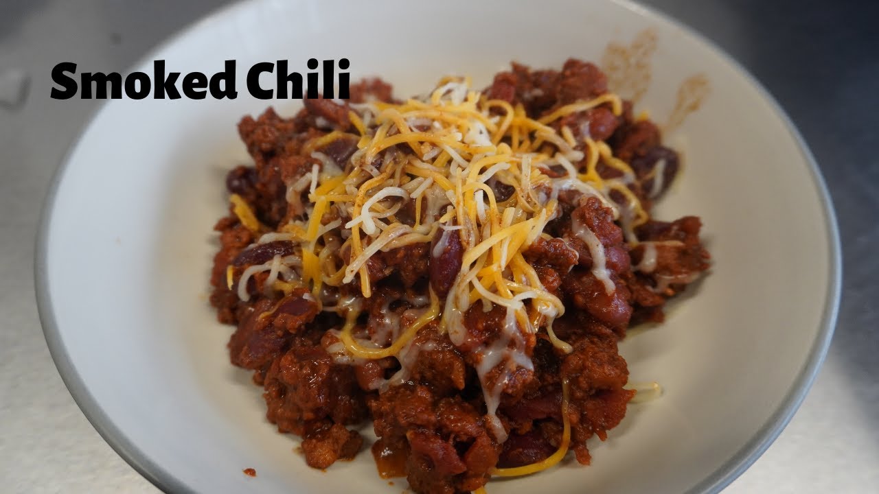 Smoked Chili Chili Recipe Big Green Egg Chili Chili