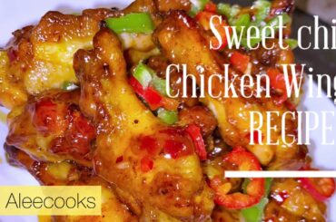 Sweet Chilli Chicken Wings|| Aleecooks Chicken Wings Recipe|| #aleecooks #Chickenwings