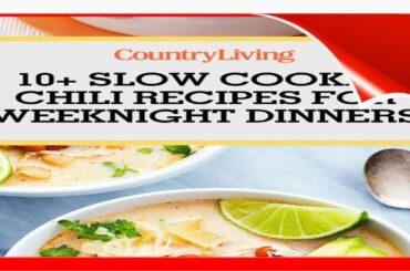 10 Slow Cooker Chili Recipes That Make Easy Weeknight Dinners !