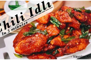 CHILLI IDLI RECIPE | CHILLI IDLI RECIPE IN MALAYALAM | CHILLI IDLI FRY | IDLI 65 RECIPE MALAYALAM |