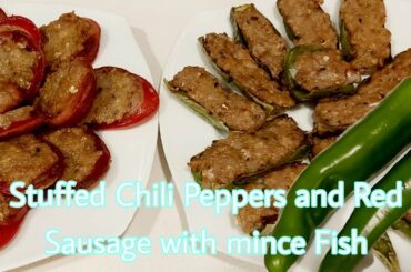 Stuffed Chili Peppers and Red Sausage | Hong Kong Foods | Chinese Recipes || jhen frago