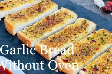 How To Make Garlic Bread Without Oven | 3 Minutes Chilli Garlic Bread | Kitchen With Saima Faisal