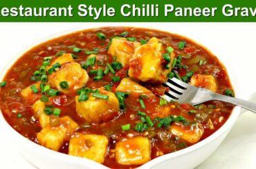 Chilli Paneer Gravy | Restaurant style Chilli Paneer | Paneer Chilli recipe | Kabita