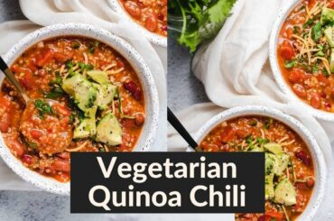 Vegetarian Quinoa Chili (super quick and easy!)