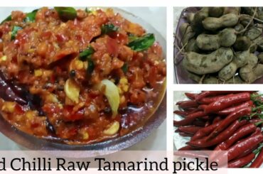 Red Chilli & Raw Tamarind Pickle Recipe|Simple, Easy n Tasty