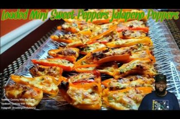 Loaded Mini Sweet Peppers Jalapeno Poppers