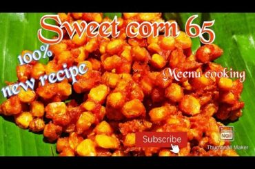 #sweetcorn65 #100%newrecipe sweetcorn chilli tasty healthy recipe