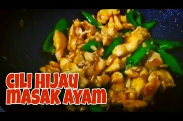 Resepi Ayam Cili | Chilli Recipe